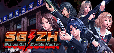 SG/ZH: School Girl/Zombie Hunter Cover Image