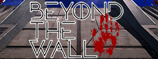 Beyond the Wall