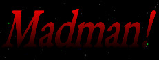 Dr. Dungeon's MADMAN!