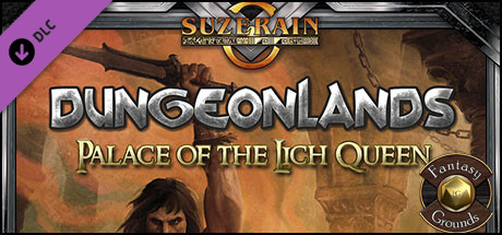 Fantasy Grounds - Dungeonlands: Palace of the Lich Queen (Savage Worlds) Header Image