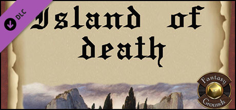 Fantasy Grounds - Island of Death (Map Pack)