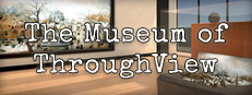 The Museum of ThroughView