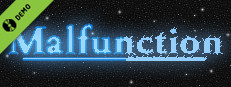 Malfunction Demo