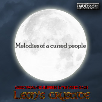 Leon's crusade - Melodies of the cursed people (Soundtrack + extra music)