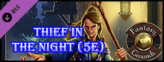 Fantasy Grounds - B08: Thief in the Night (5E) Small Capsule Image
