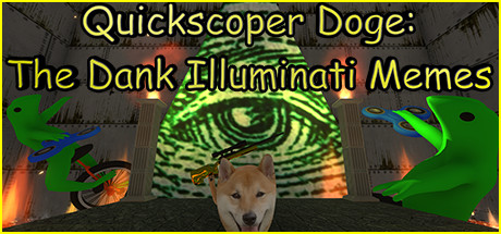 Quickscoper Doge: The Dank Illuminati Memes Cover Image
