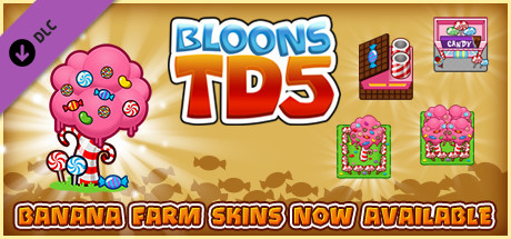 Bloons TD 5 - Candy Banana Farm Skin banner image