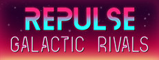 REPULSE: Galactic Rivals