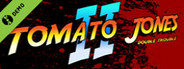 Tomato Jones 2 Demo