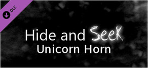 Hide and Seek - Unicorn Horn