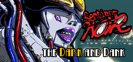 Sentient Noir: the Dark and Dank cover art