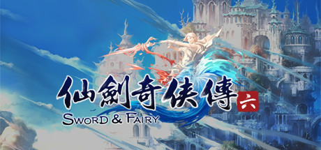 Chinese Paladin：Sword and Fairy 6 Cover Image