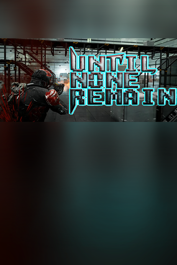 Cover art of Until None Remain: Battle Royale PC Edition