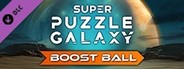 Super Puzzle Galaxy - Boost Ball DLC Pack