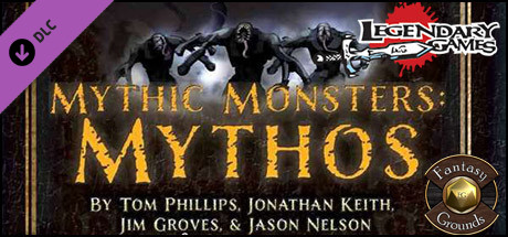 Fantasy Grounds - Mythic Monsters #5: Mythos (PFRPG) banner image