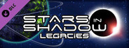 Stars in Shadow: Legacies