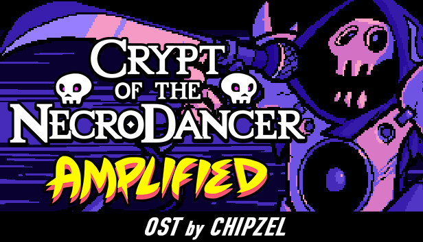 Crypt of the NecroDancer: AMPLIFIED OST - Chipzel on Steam