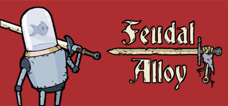 Feudal Alloy cover image