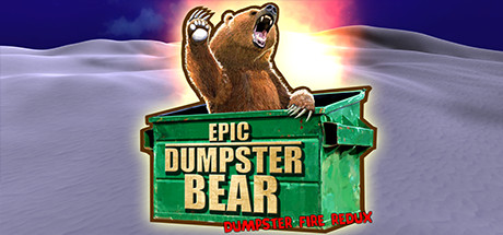 Epic Dumpster Bear: Dumpster Fire Redux Cover Image