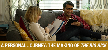 The Big Sick: A Personal Journey: The Making Of The Big Sick cover art
