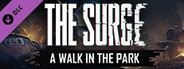 The Surge: A Walk in the Park