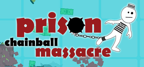 Prison Chainball Massacre Cover Image