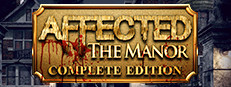 AFFECTED: The Manor - The Complete Edition