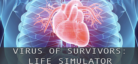 VIRUS OF SURVIVORS:LIFE SIMULATOR banner