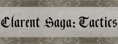 Clarent Saga: Tactics