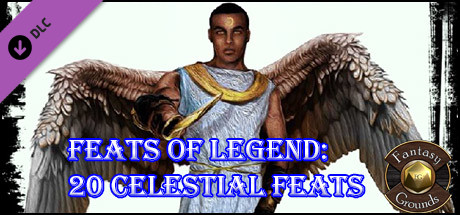 Fantasy Grounds - Feats of Legend: 20 Celestial Feats (PFRPG) Header Image