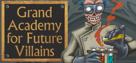 Grand Academy for Future Villains banner