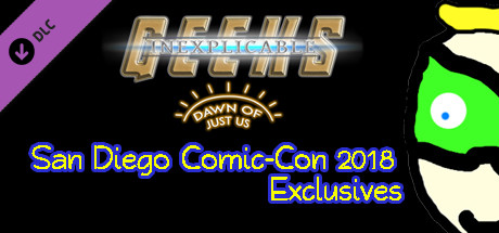 Inexplicable Geeks, Outfit Pack: San Diego Comic-Con 2018 Exclusives banner image