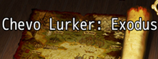 Chevo Lurker: Exodus