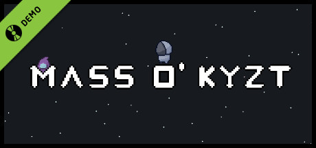 Mass O' Kyzt Demo cover art