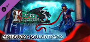Grim Legends 3: The Dark City - Artbook & Soundtrack