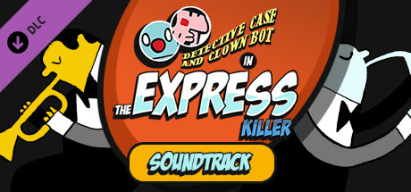 Detective Case and Clown Bot in: The Express Killer Steam Charts and Player Count Stats