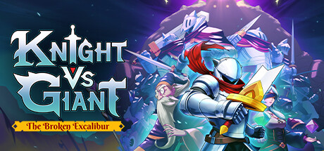 Image for Knight vs Giant: The Broken Excalibur