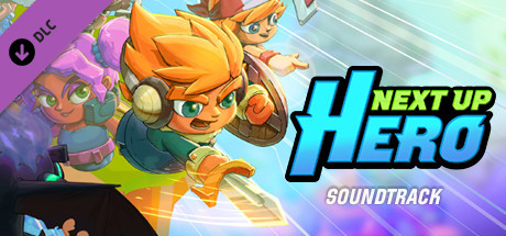 Next Up Hero - Soundtrack banner image