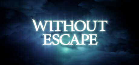 Without Escape banner