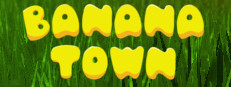 Banana Town