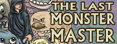 The Last Monster Master