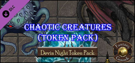 Fantasy Grounds - Chaotic Creatures (Token Pack)
