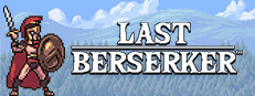 Last Berserker™ : Endless War