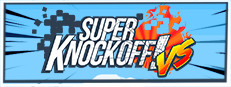 Super Knockoff! VS
