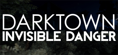 Dark Town : Invisible Danger Cheat Engine/CT