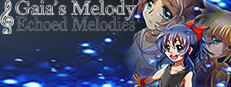 𝄞Gaia's Melody: ECHOED MELODIES