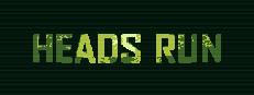 Heads Run