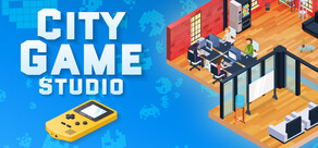 City Game Studio: Your Game Dev Adventure Begins