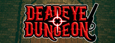 Deadeye Dungeon