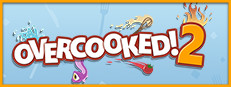 Overcooked! 2 Overcooked! 2